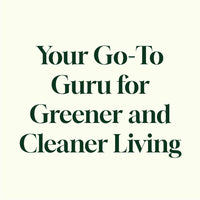 Text on a white background describing a brand as 'Your Go-To Guru for Greener and Cleaner Living'.