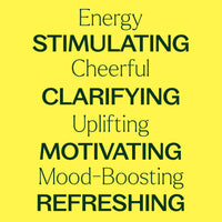 Text on a yellow background describing positive attributes like energy stimulating, cheerful, clarifying, uplifting, motivating, mood-boosting, and refreshing.